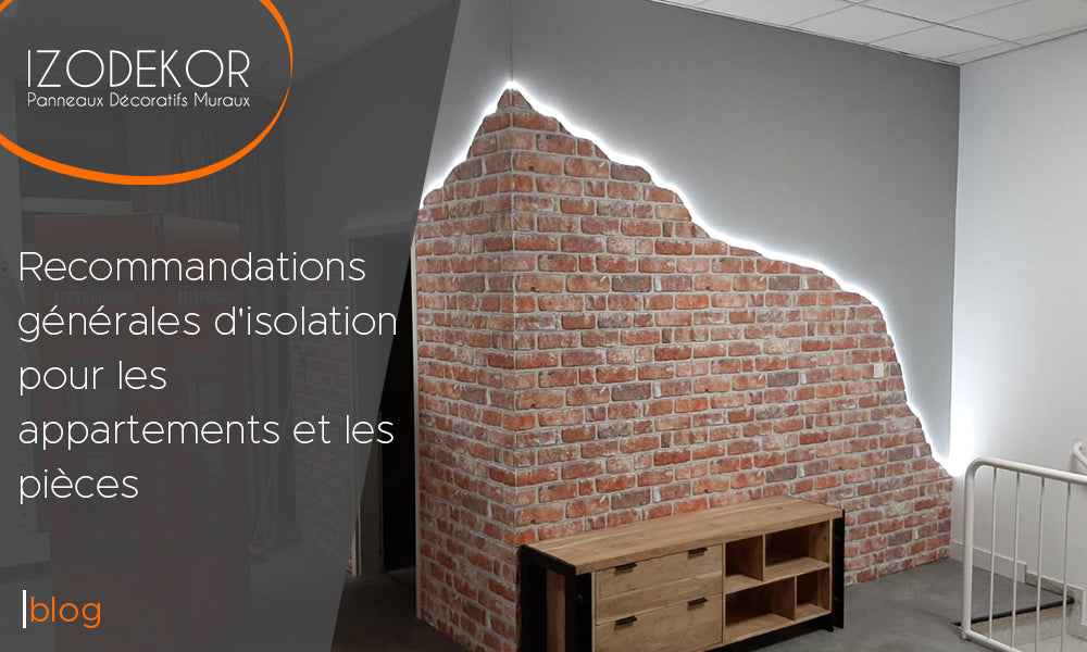Recommandations générales d'isolation pour les logements et les locaux